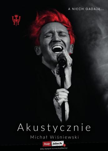 Mrągowo Wydarzenie Koncert Michał WIśniewski Akustycznie Tour