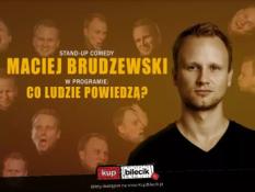 Szczytno Wydarzenie Stand-up Maciej Brudzewski w nowym programie "Co ludzie powiedzą?"